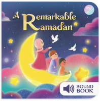 A Remarkable Ramadan: Sound Book