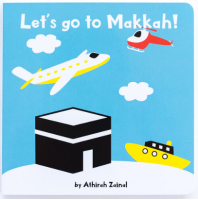 Let's Go To Makkah! #