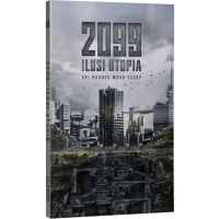 2099: Ilusi Utopia 