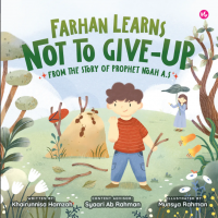 Farhan Learns Not To Give-up From The Stories Of Prophet Noah A.s 