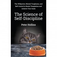 The Science Of Self-discipline# 