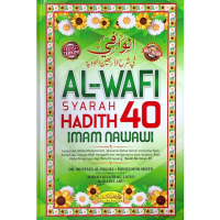 Al-wafi Syarah Hadith 40  
