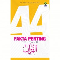 44 Fakta Penting Tentang Al-quran