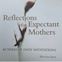 Reflections For Expectant Mothers  #