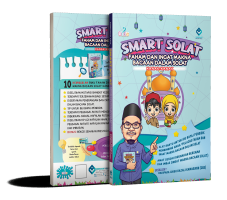 Kit Smart Solat: Faham Dan Ingat Makna Bacaan Dalam Solat Kanak-kanak #