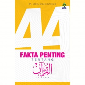 44 Fakta Penting Tentang Al-quran
