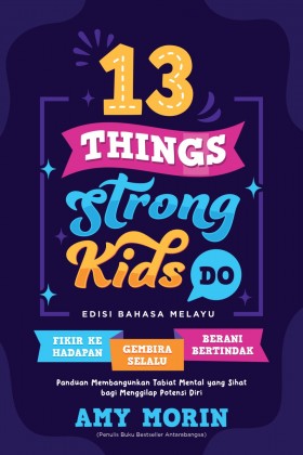 13 Things Strong Kids Do  