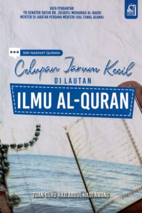 Celupan Jarum Kecil di Lautan Ilmu Al-Quran (Edisi Baru)